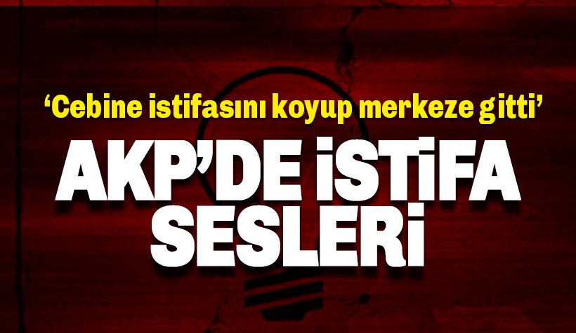 Son dakika: AKP İstanbul İl Merkezi'nde  İSTİFA sloganları