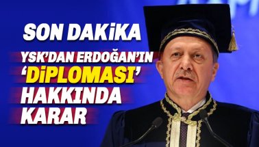 Son dakika: Erdoğan'ın 'Diploması' hakkında YSK karar verdi