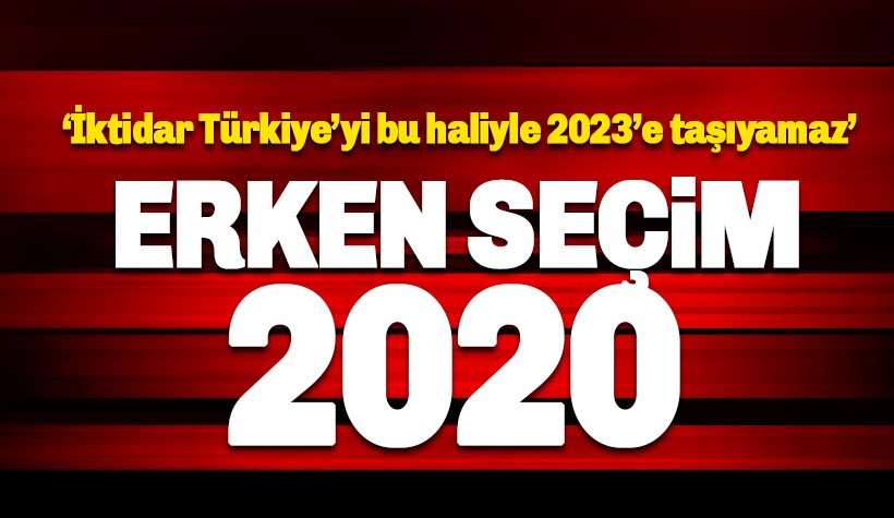 erken secim 2020