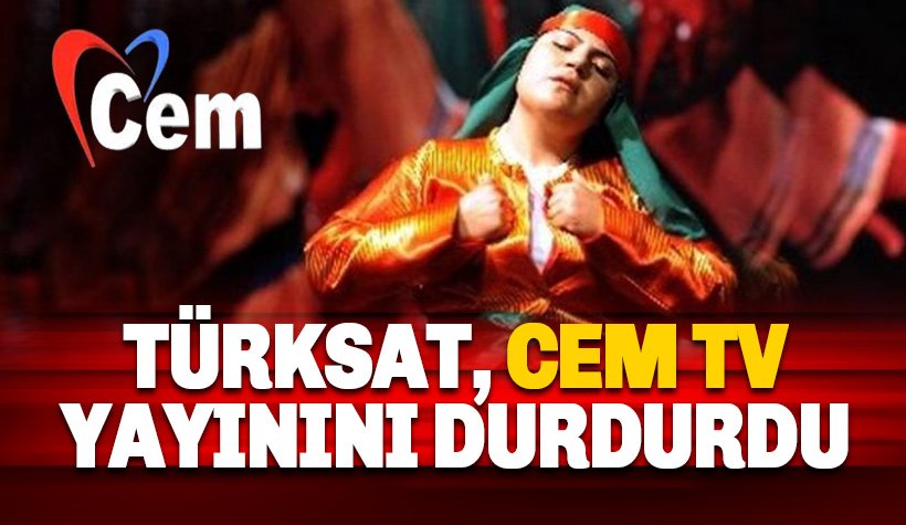 Cem TV yayını Türksat tarafından durduruldu