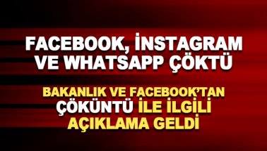 Facebook, Instagram ve Whatsapp çöktü. Ne zaman açılacak