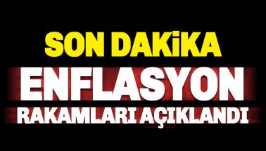 Son dakika: Enflasyon rakamları açıklandı