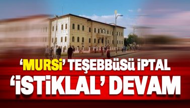 Sivas'taki tarihi İstiklal Caddesi adı Mursi olarak değişmeyecek