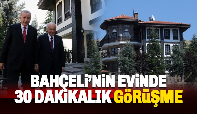 Erdoğan'dan Bahçeli'ye evinde ziyaret: 30 Dakika Basına Kapalı