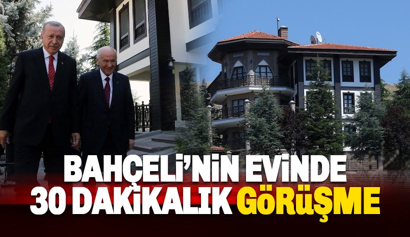 erdogan dan bahceli ye evinde ziyaret 30 dakika basina kapali erdogan dan bahceli ye evinde ziyaret 30 dakika basina kapali