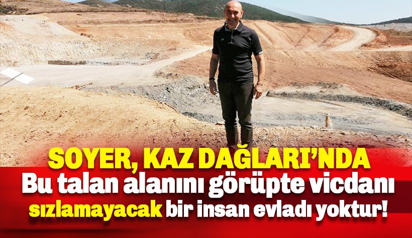 Başkan Tunç Soyer de Kaz Dağları’nda