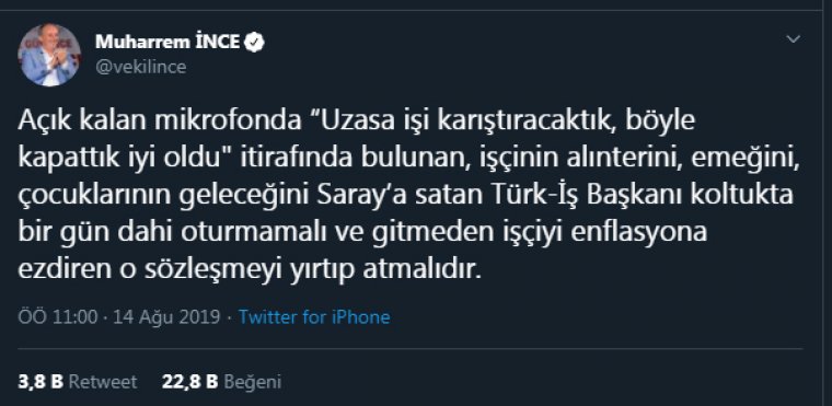 İnce'den Türk-İş başkanına tepki: İşçinin alınterini, emeğini Saray’a satan