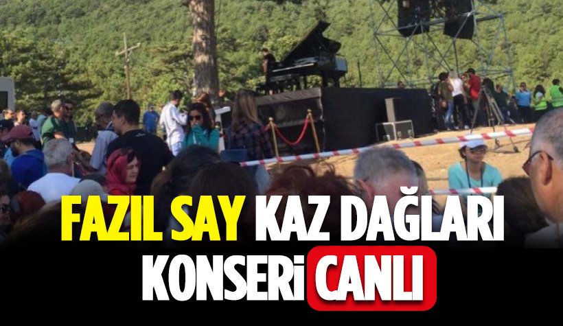 Fazıl Say, Kaz Dağları'nda konser verdi