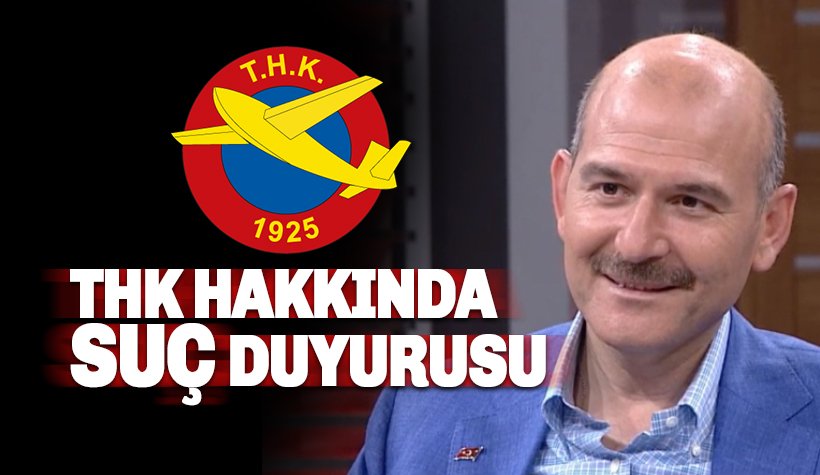 Soylu talimat verdi: THK ve Kızılay yöneticilerine suç duyurusu