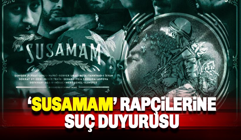 Susamam rapçileri hakkında suç duyurusu