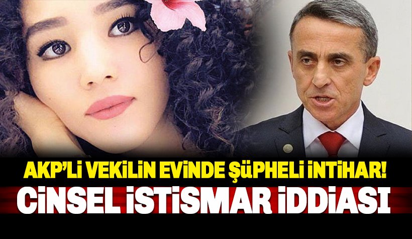 AKP Milletvekili Şirin Ünal'ın evinde şüpheli intihar: Ağabey konuştu
