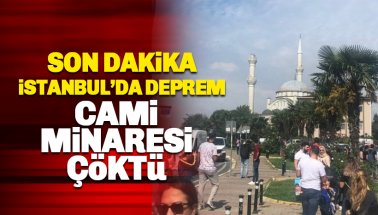 İstanbul'da deprem: Avcılar Merkez Cami Minaresi çöktü