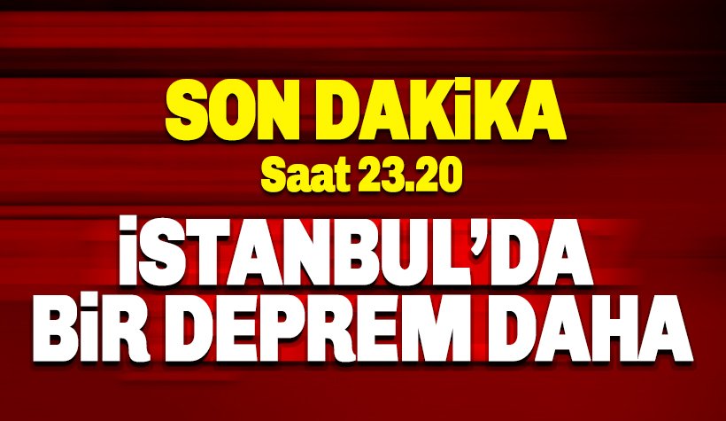 Son Dakika Istanbul A Az Once Bir Deprem Daha Oldu