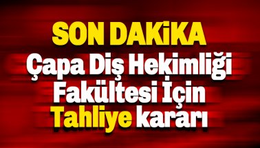 Çapa Diş Hekimliği Fakültesi için tahliye kararı