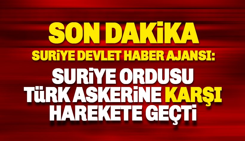 Suriye ordusu, TSK'ya karşı koymak üzere kuzeye hareket etmeye başladı