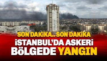 Son dakika: İstanbul'da askeri bölgede yangın