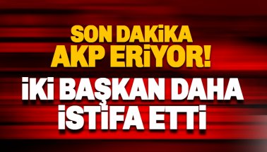 Son dakika: AKP'de peş peşe istifalar: 2 başkan daha gitti