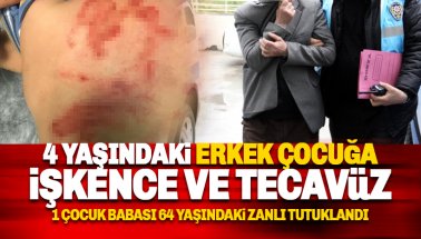 4 yaşındaki erkek çocuğa darp ve cinsel istismar