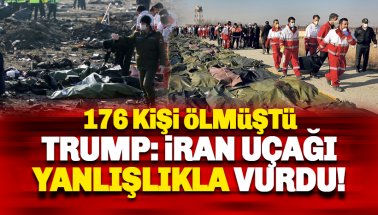 Trump: İran'daki uçak yanlışlıkla düşürülmüş olabilir