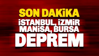 Manisa'da deprem: İstanbul, İzmir ve Bursa da sarsıldı