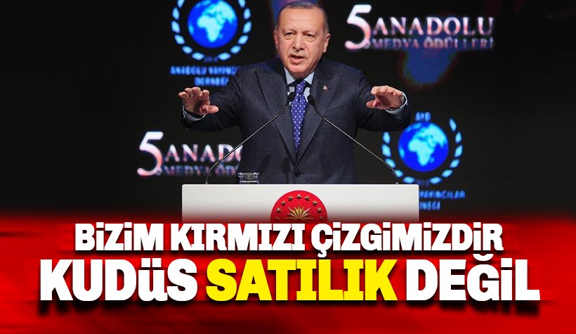 Erdoğan'dan Trump'a tepki: Kudüs Satılık değildir