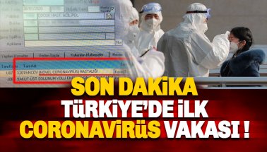 İstanbul'da ilk Koronavirüs vakası: Belge paylaşıldı