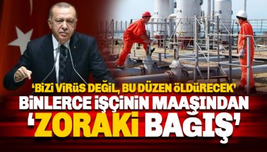BOTAŞ Erdoğan'ın bağış kampanyası için personel maaşından kesinti yapacak