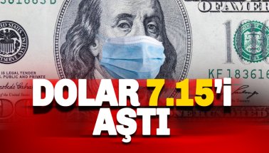 Son dakika: Dolar 7.16 TL'yi geçti