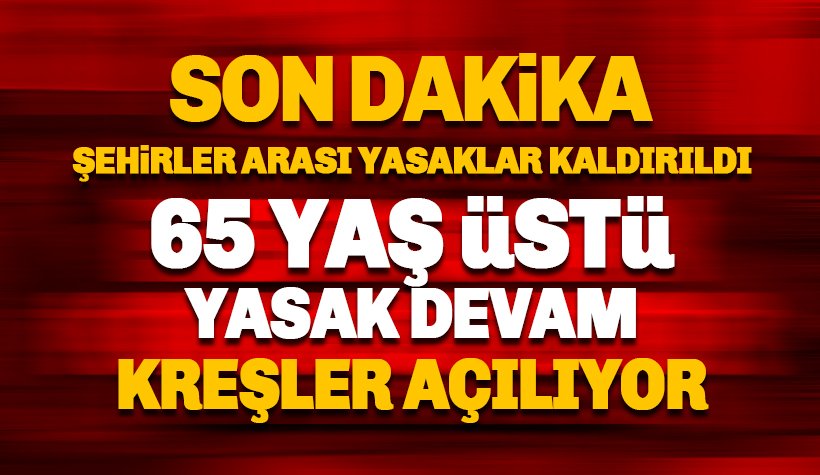 65 yaş üstü yasaklar esnetildi, 1 Haziran için önemli kararlar