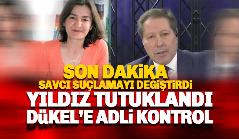 Gazeteci Müesser Yıldız tutuklandı, İsmail Dükel'e adli kontrol