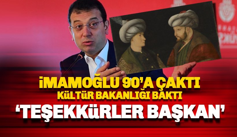 İmamoğlu, Fatih Sultan Mehmet tablosunu ait olduğu topraklara getirdi