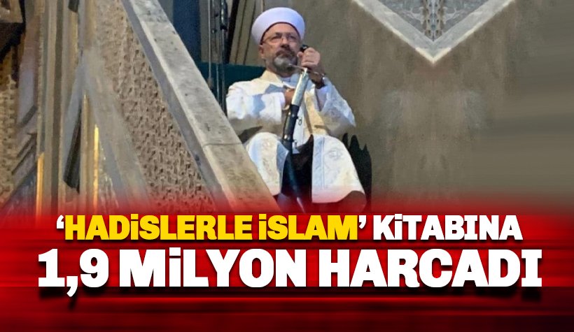 Diyanet 'Hadislerle İslam' kitabı için 1.9 milyon TL harcadı