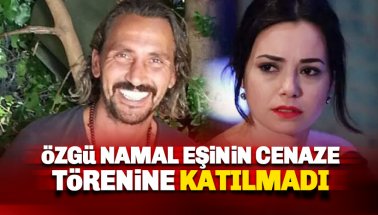 Özgü Namal, eşi Serdar Oral'ın cenaze törenine katılamadı