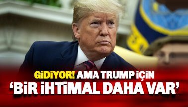 Trump için artık bir ihtimal daha var!