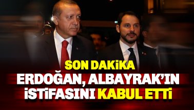 Son dakika: Erdoğan, damadı Berat Albayrak'ın istifasını kabul etti