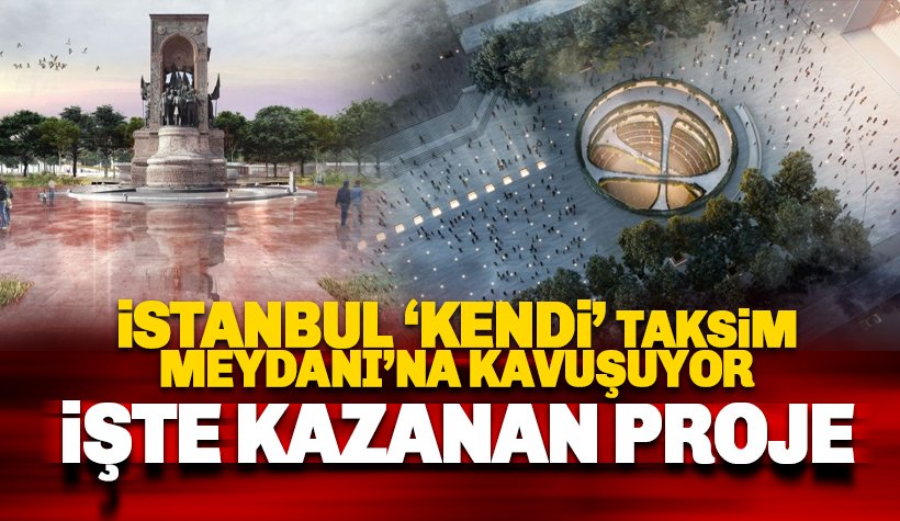 İstanbul halkı kendi Taksim Meydanı'na kavuşuyor