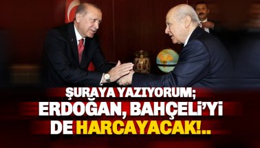 Erdoğan ve Devlet Bahçeli'nin yolları ayrılıyor mu!