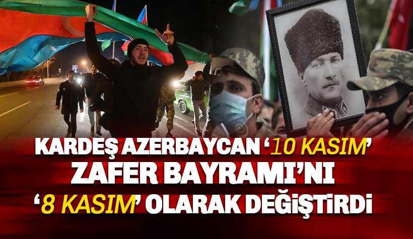 Aliyev 10 Kasım yanlışından döndü: Karabağ Zafer Bayramı'mız 8 Kasım'da