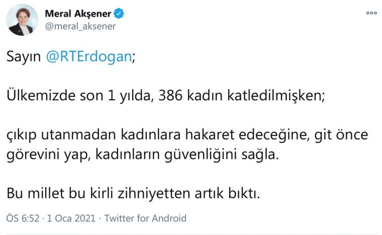 Akşener'den Erdoğan'a tepki: Kadınlara hakaret edeceğine onların