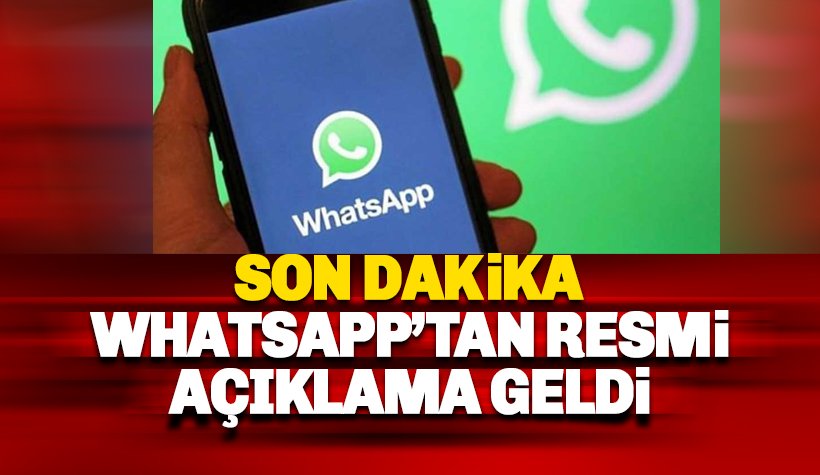 WhatsApp’tan güncelleme açıklaması geldi