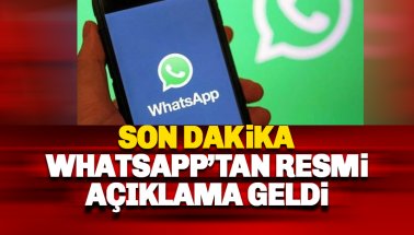 WhatsApp’tan güncelleme açıklaması geldi