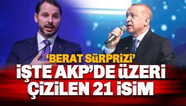 AKP'de 21 ismin üzeri çizildi: Kongrede Berat Albayrak sürprizi
