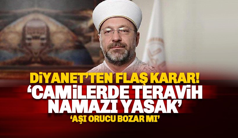 Diyanet açıkladı: Camilerde teravih namazı yasak