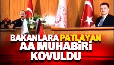 Bakanlara Soru soran AA Muhabiri Musab Turan kovuldu