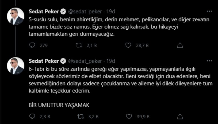Son dakika: Sedat Peker az önce bir twit attı
