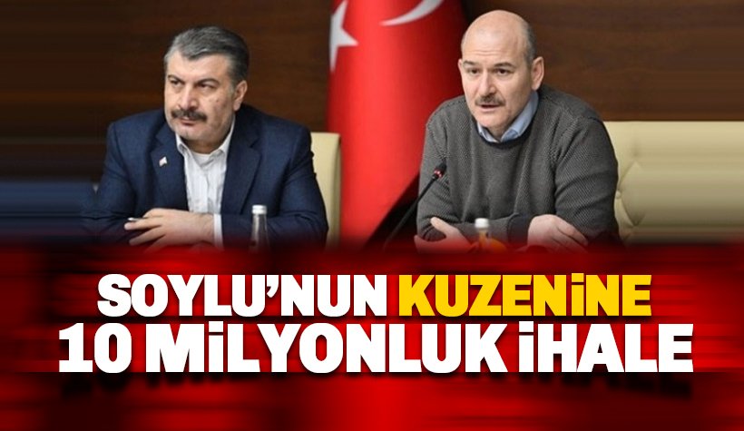 Soylu'nun kuzeninin şirketine 10 milyon TL’lik ihale