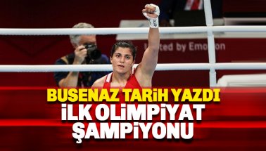 Son dakika: Busenaz Sürmeneli Olimpiyat Şampiyonu