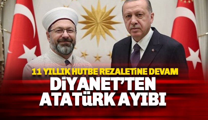 Diyanet'in 11 yıllık 30 Ağustos ayıbı: Yine Atatürk'ü anmadılar