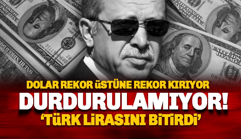 Dolar rekor üstüne rekor kırıyor: İşte güncel durum