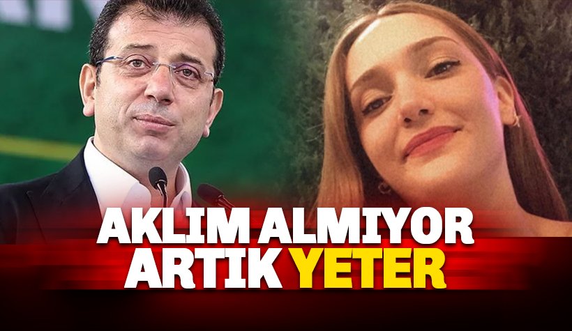 İmamoğlu'ndan Şebnem Şirin paylaşımı: Akıl almıyor. Artık Yeter